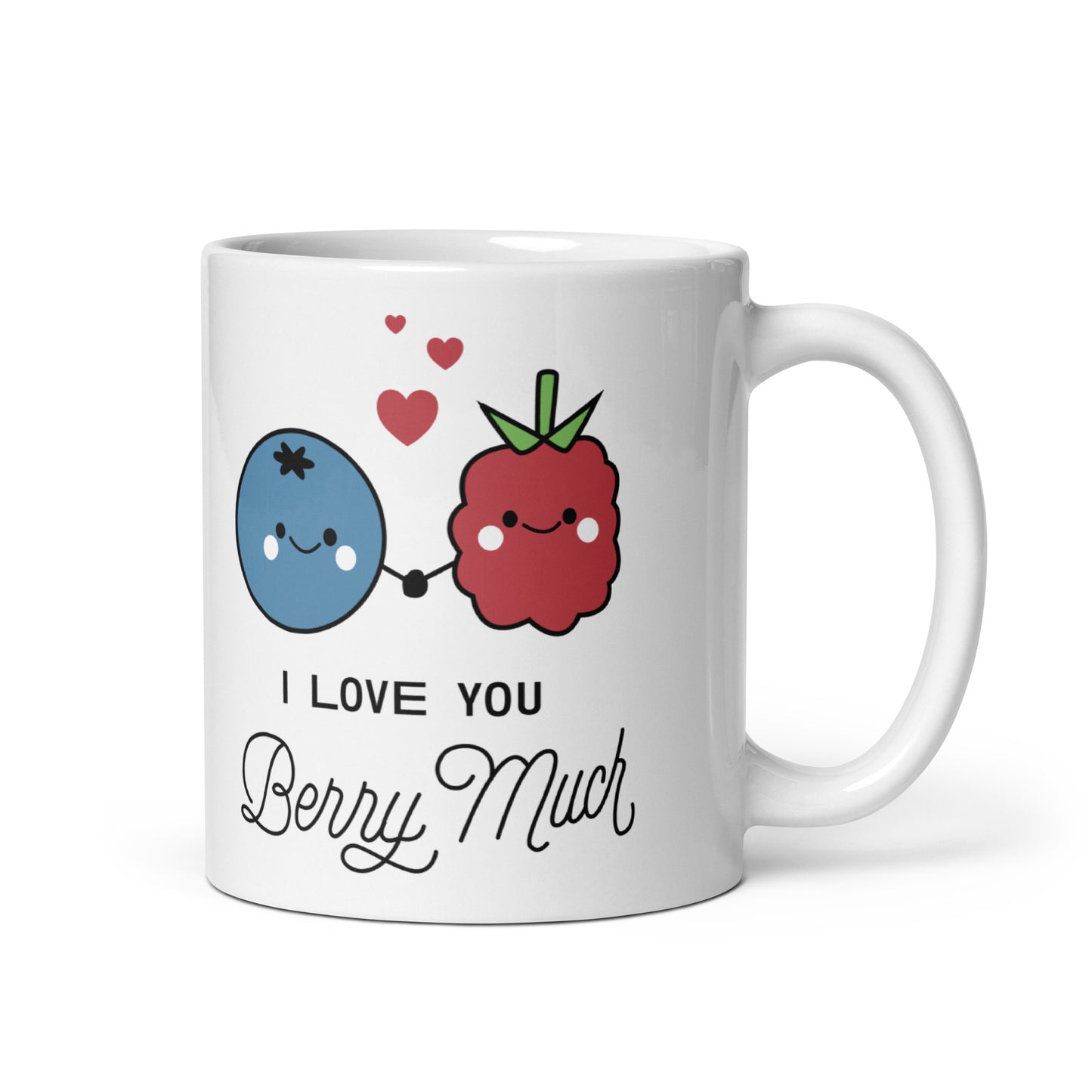 I Love You Berry Much Taza